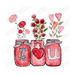 valentines day mason jars png design | digital download |  png sublimation | flowers in jars png | instant download