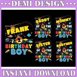 personalized family the big one boys birthday png, fishing birthday matching family png, o fish ally boy png, digital
