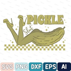 pickle slut svg, funny food svg, retro pickle slut svg, cute pickles svg, trendy svg, canned pickle svg, pickle gift