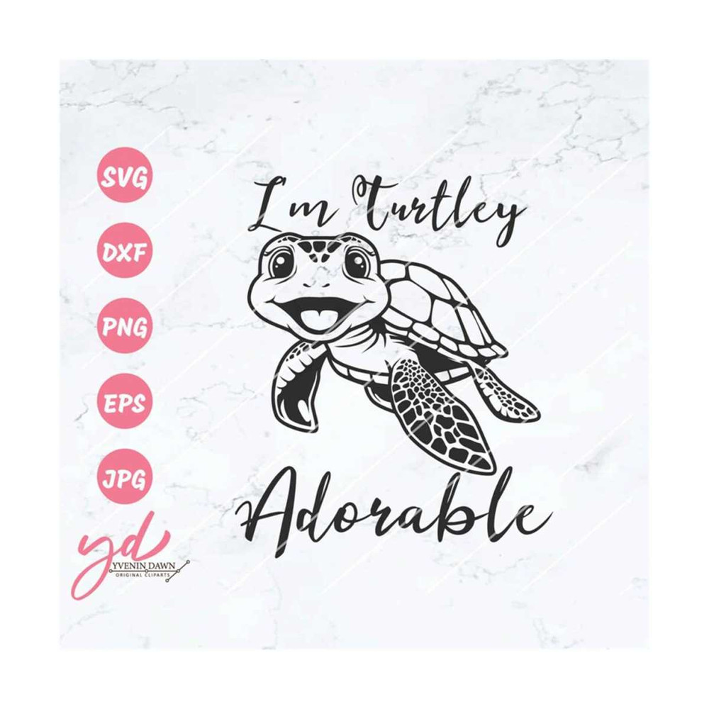 MR-2892023165548-im-turtley-adorable-svg-png-summer-svg-cute-turtle-image-1.jpg
