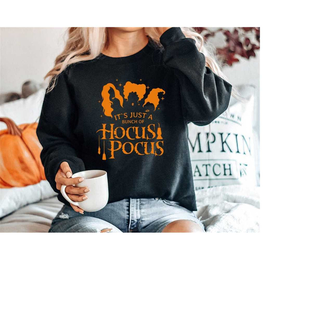 MR-289202317731-its-just-a-buhch-of-hocus-pocus-sweatshirt-women-halloween-image-1.jpg
