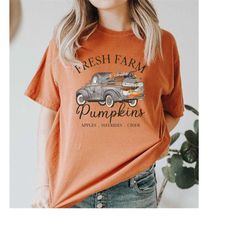 farm fresh pumpkins fall women t-shirt, thanksgiving shirt, pumpkin truck shirt, fall tee, pumpkin patch, autumn tee, ha