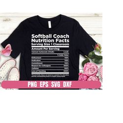 Design Png Eps Svg Dxf Softball Coach Nutrition Facts Printing Sublimation Tshirt Digital File Download