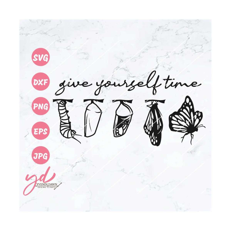 MR-28920231805-give-yourself-time-svg-png-inspirational-svg-motivational-image-1.jpg