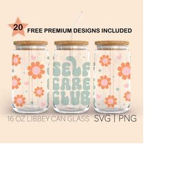self care club svg, 16 oz libbey glass svg, self care svg, motivational svg, positivity quotes, mental health svg, digit