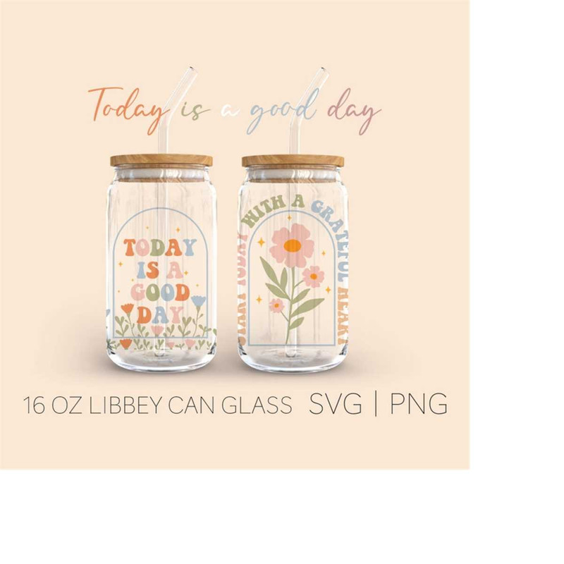 MR-289202323659-today-is-a-good-day-liey-can-glass-svg16-oz-can-glass-good-image-1.jpg