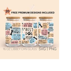 best dog mom 16 oz glass can cut file, best mom ever, mom quotes svg png, dog mom svg, svg files for cricut, digital do