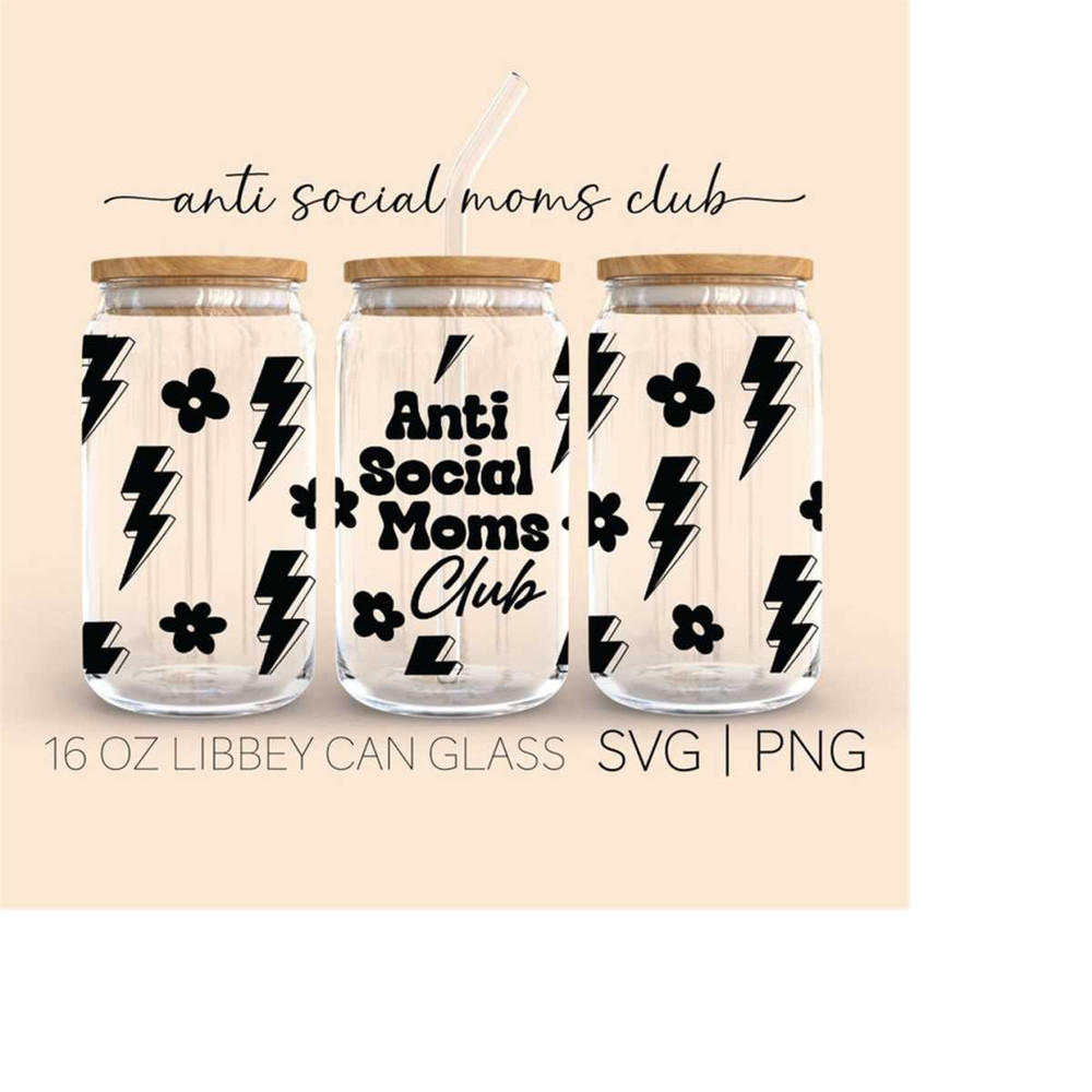 MR-2892023232259-anti-social-moms-club-libbey-can-glass-svg-16-oz-an-glass-image-1.jpg