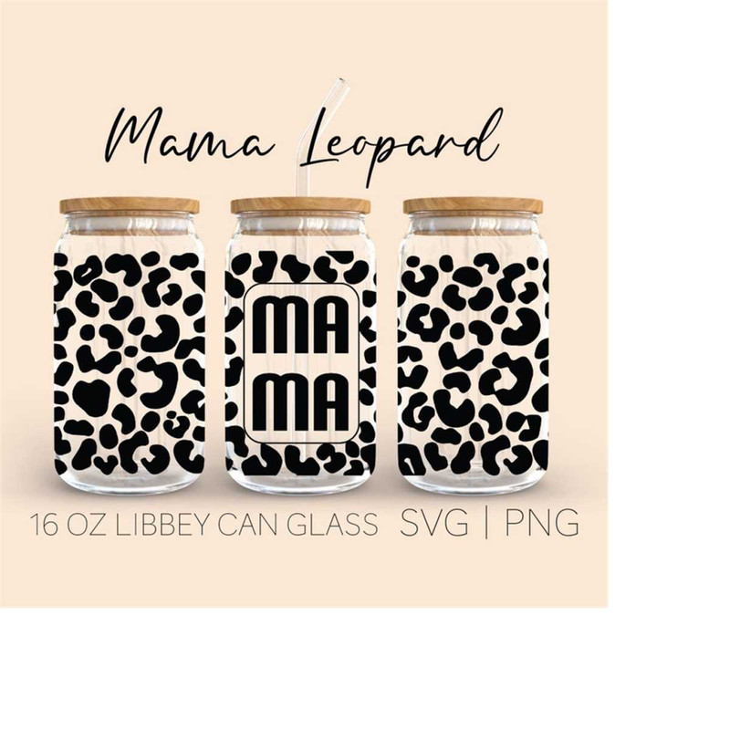MR-2892023234739-mama-cheetah-print-libbbey-can-glass-svg-16-oz-can-glass-image-1.jpg