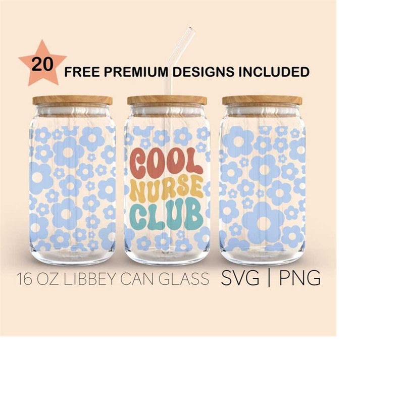 MR-2892023235032-cool-nurse-club-svg-16-oz-glass-can-cut-file-nursing-student-image-1.jpg