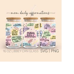 mom daily affirmations  16 oz glass can cut file, glass can wrap sublimation design, daily affirmations, self love svg,