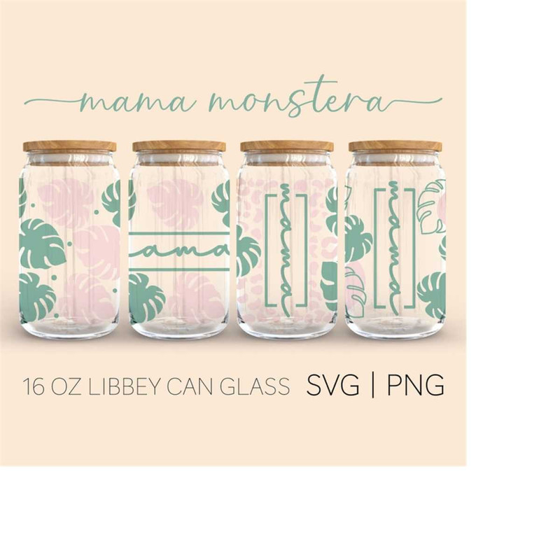 MR-299202302517-4-designs-mama-monstera-16-oz-glass-can-cut-file-mama-svg-image-1.jpg