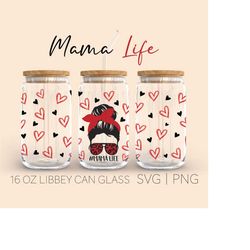 mom life mama glass wrap svg | 16oz libbey full wrap svg | mama svg | mom life svg | mother's day svg | digital downlo