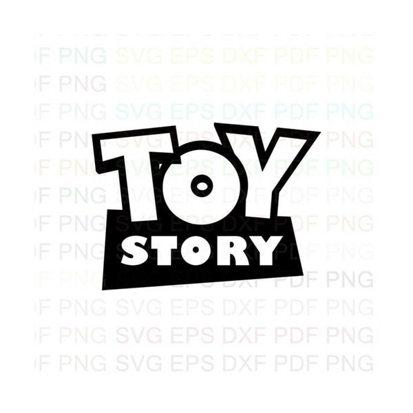 Toy_Story_Logo Outline Svg Dxf Eps Pdf Png, Cricut, Cutting | Inspire ...