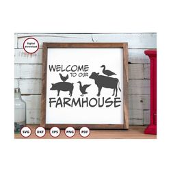 welcome svg | farmhouse sign svg | cow svg | cow png | farm animal svg | pig svg | rooster svg | farmhouse svg | country