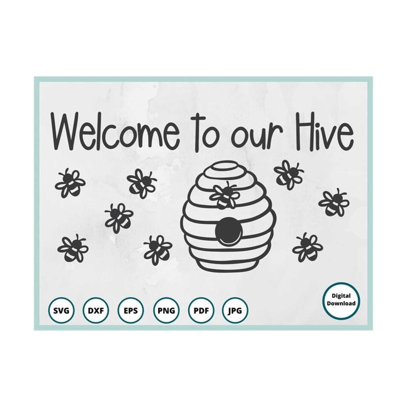 MR-29920238811-bee-svg-welcome-to-our-hive-svg-honey-bee-svg-welcome-image-1.jpg