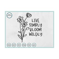 wildflowers svg | garden svg | daisies svg | boho svg | spring svg | bloom wildly svg | live simply svg | daisy svg | na