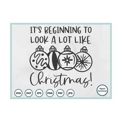 christmas ornament svg | merry christmas svg | christmas svg | it's beginning to look a lot like christmas svg | christm