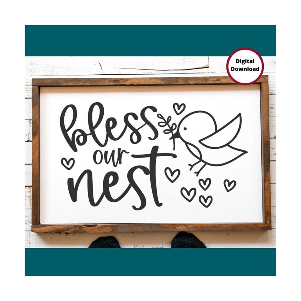 MR-299202383820-bless-our-nest-svg-our-nest-svg-our-home-svg-blessed-image-1.jpg