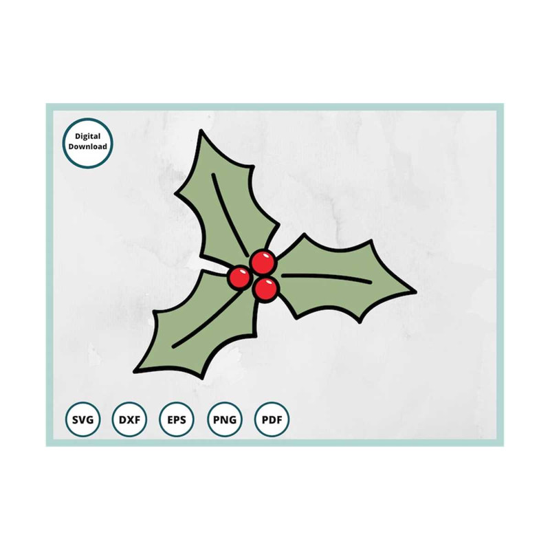 MR-299202384540-holly-svg-christmas-holly-svg-mistletoe-svg-poinsettia-image-1.jpg