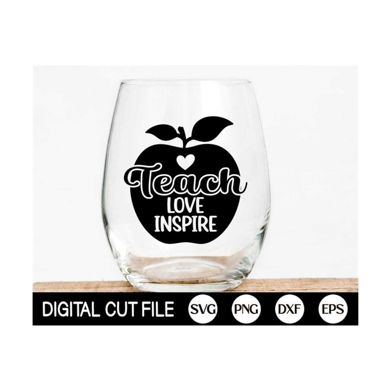 MR-299202384745-teach-love-inspire-svg-funny-teacher-svg-teacher-quote-svg-image-1.jpg