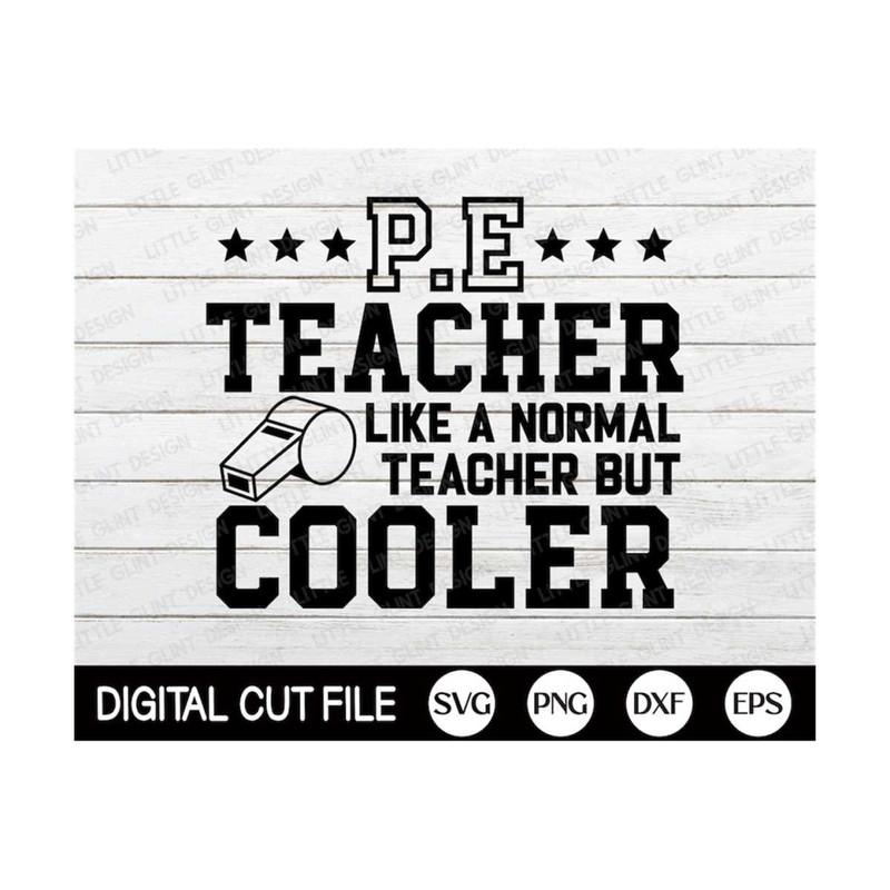 MR-299202384850-pe-teacher-like-a-normal-teacher-but-cooler-svg-funny-teacher-image-1.jpg