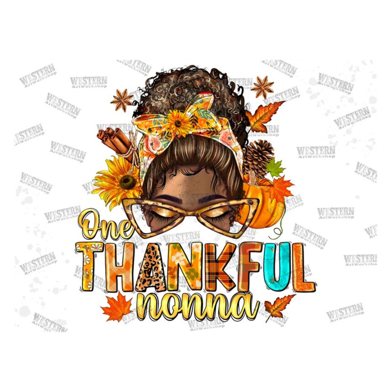 MR-299202385312-one-thankful-nonna-png-thanksgiving-sublimation-messy-bun-image-1.jpg