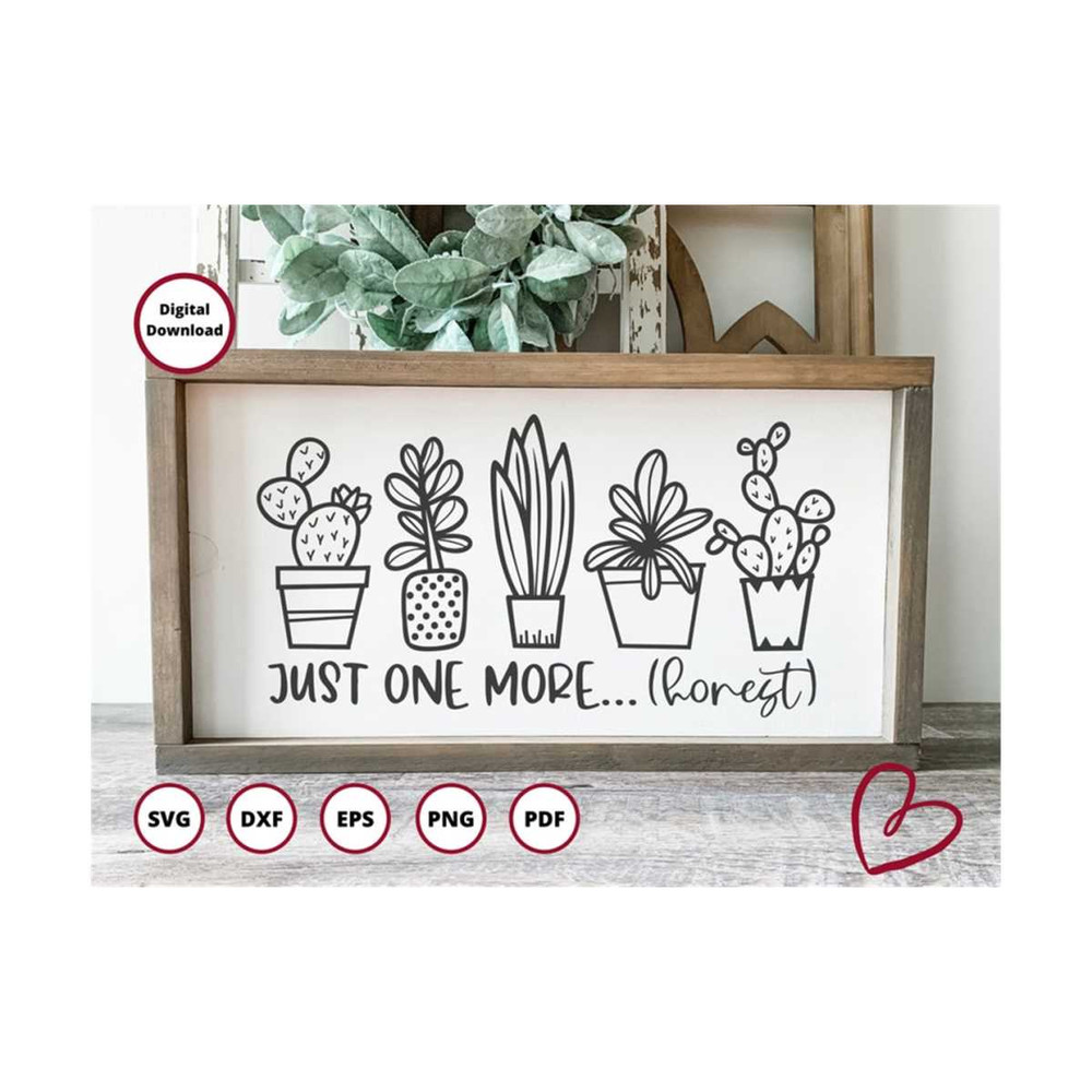 MR-29920239617-just-one-more-plant-svg-cactus-svg-plants-svg-succulent-image-1.jpg