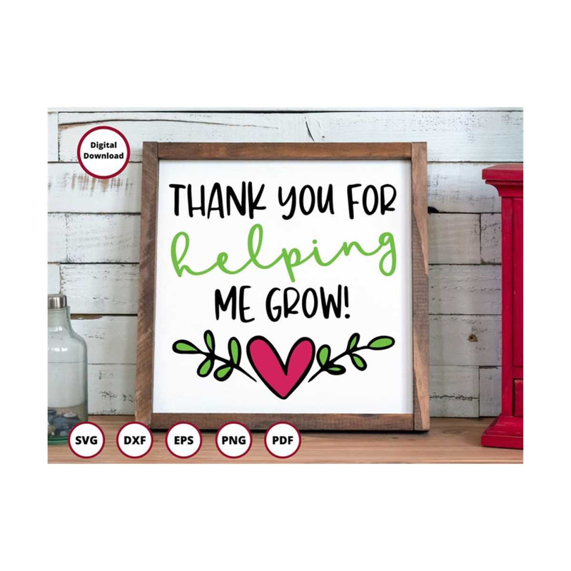 MR-299202391236-thank-you-for-helping-me-grow-svg-teacher-svg-principal-svg-image-1.jpg