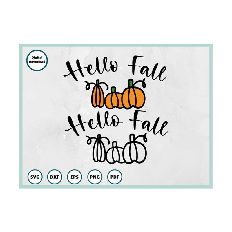 MR-299202392813-hello-fall-svg-fall-svg-pumpkin-svg-hello-fall-png-image-1.jpg