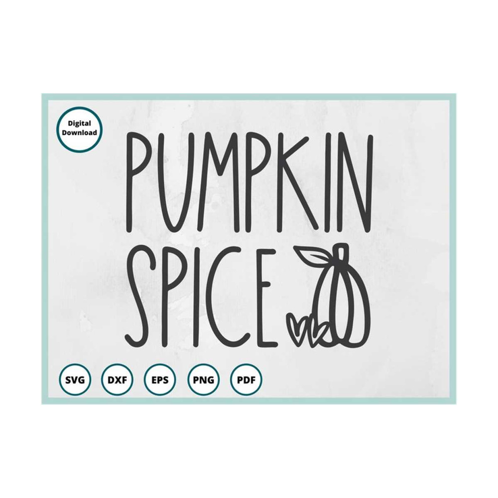 MR-29920239306-pumpkin-spice-svg-pumpkin-svg-fall-svg-autumn-svg-image-1.jpg