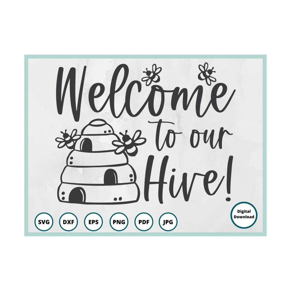 MR-299202310140-bee-svg-welcome-to-our-hive-svg-honey-bee-svg-welcome-image-1.jpg