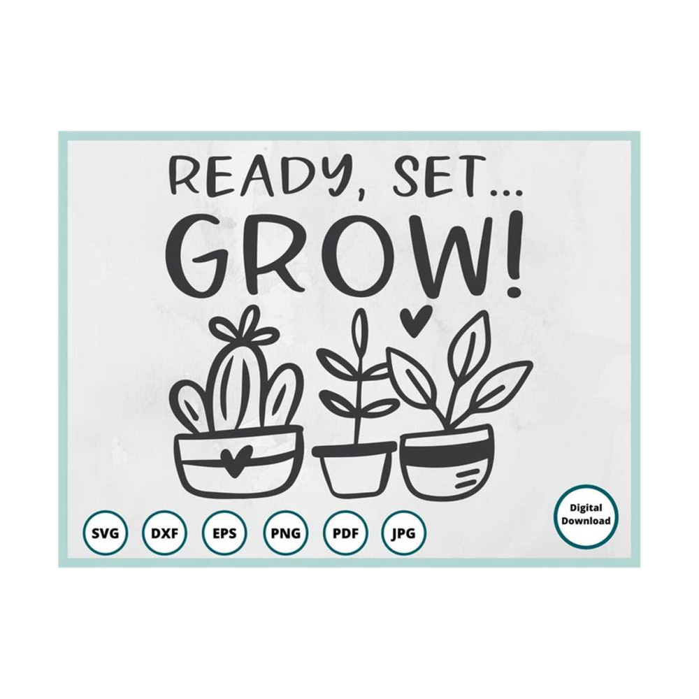 MR-2992023101752-ready-set-grow-svg-garden-svg-hello-spring-svg-plant-mom-image-1.jpg