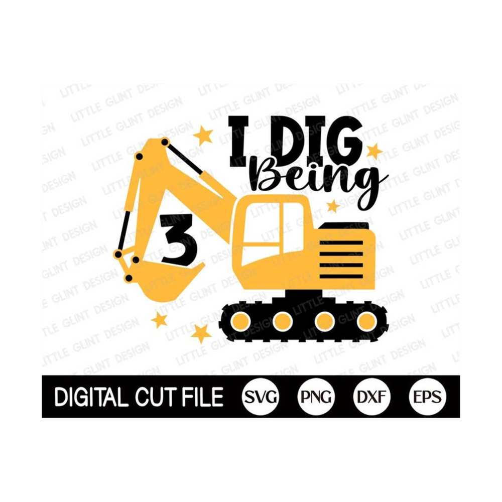 MR-2992023102745-i-dig-being-3-svg-3rd-birthday-boys-svg-excavator-svg-kids-image-1.jpg