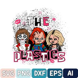 the plastics funny chucky halloween svg, funny chucky svg, the plastics svg, chucky svg, halloween svg, horror movie svg