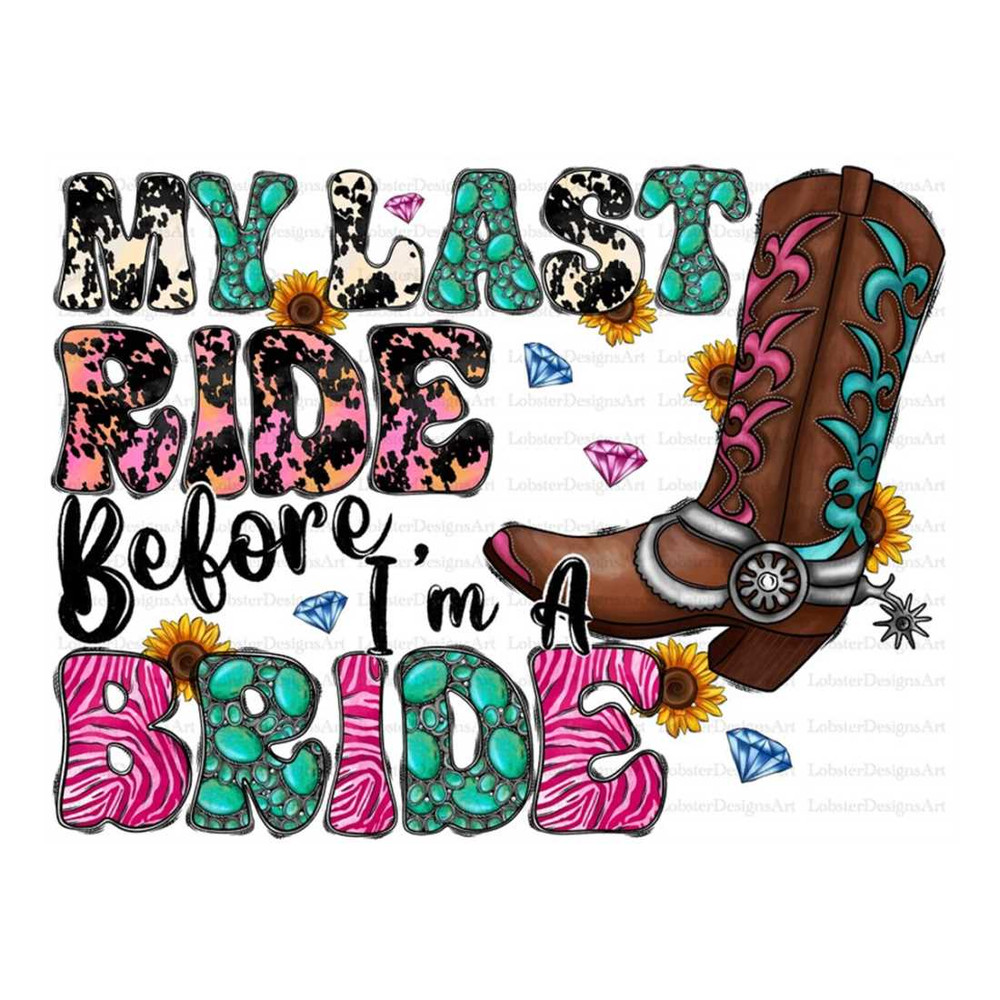 MR-299202311317-my-last-ride-before-im-a-bride-png-file-cowgirl-png-image-1.jpg