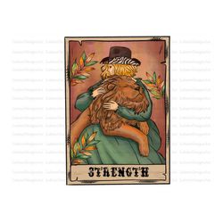 Strength Cards Sublimation Design Png, Western Card Png, Cowgir Png, Girl Png, Western png, Tarot Card png, Lion png