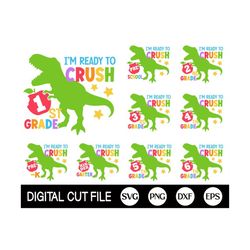 back to school svg bundle, i'm ready to crush svg, dinosaur svg, preschool, pre-k, kindergarten, 1st grade, 2nd grade, 3