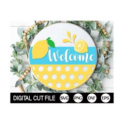 summer welcome sign, round door hanger svg, summer sign svg, lemon summer door decor, glowforge, png, dxf, svg files for