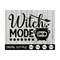 MR-2992023115257-halloween-svg-witch-mode-on-svg-halloween-costume-spooky-image-1.jpg
