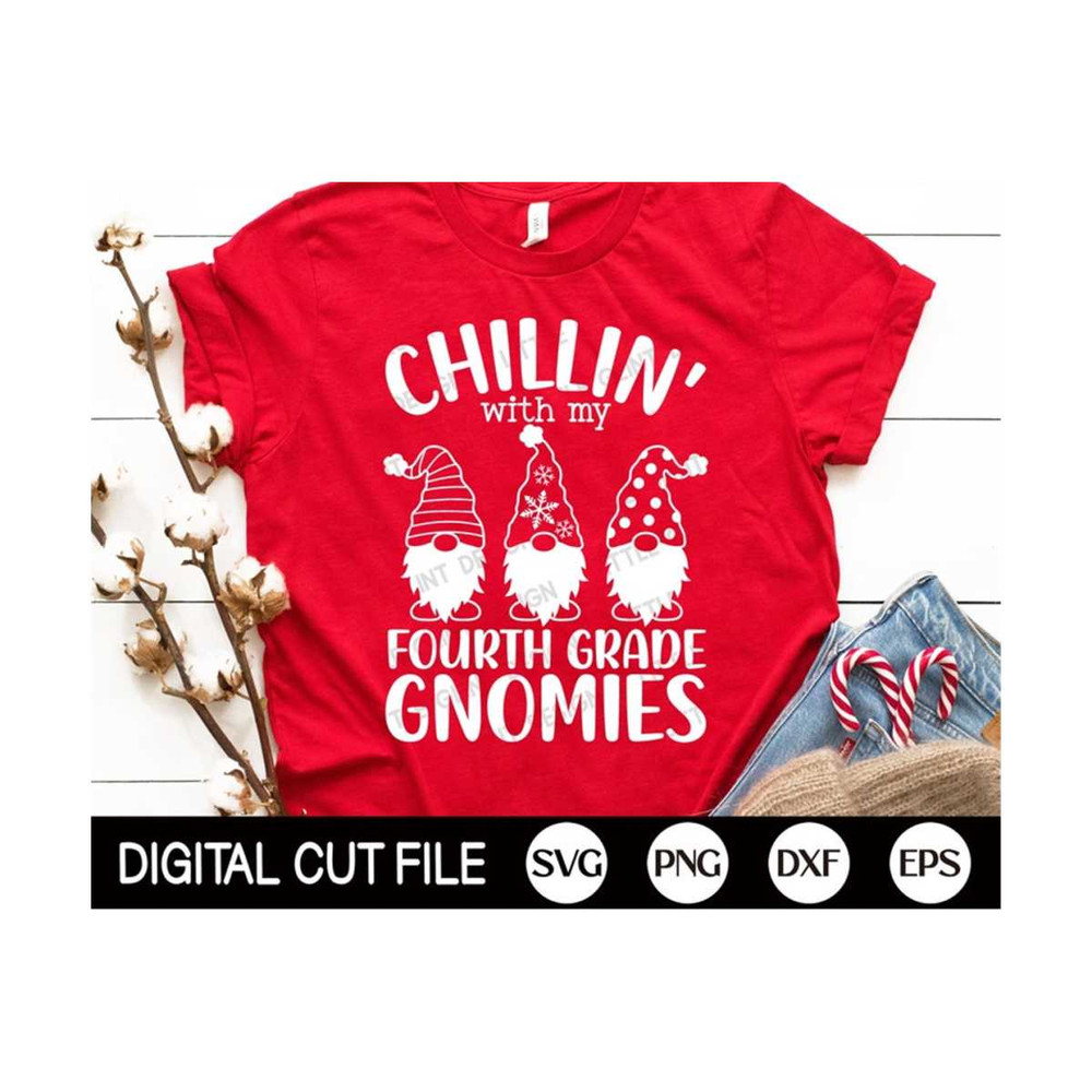 MR-2992023115351-chillin-with-my-fourth-grade-gnomies-svg-teacher-christmas-image-1.jpg