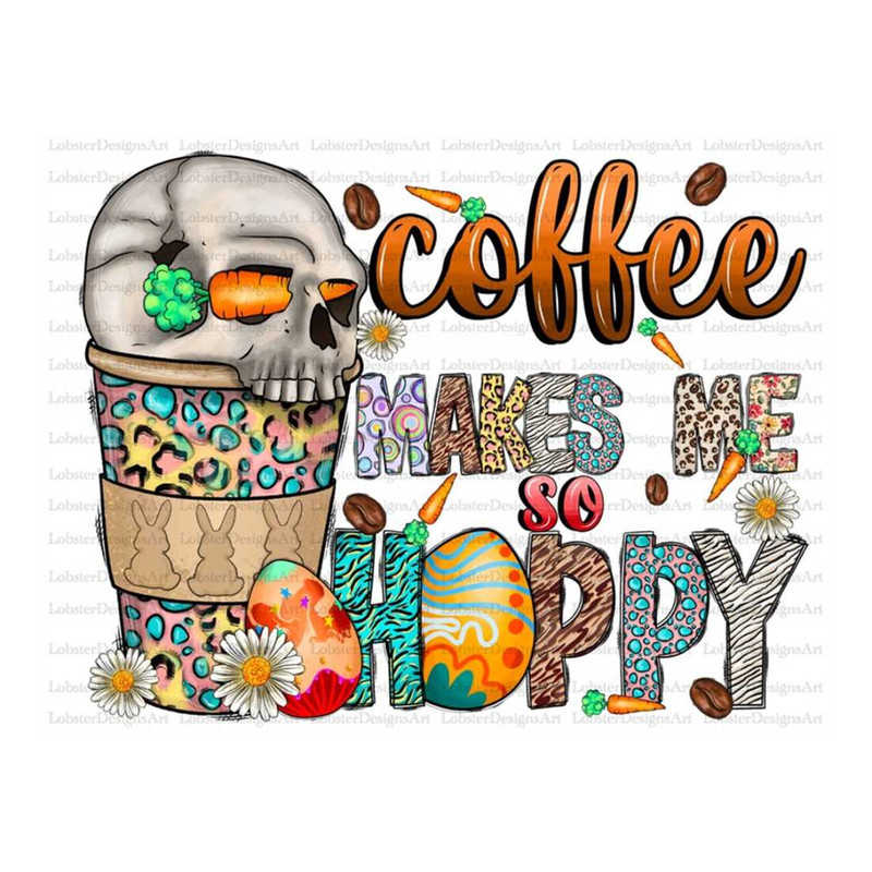 MR-2992023115528-coffee-makes-me-so-hoppy-png-sublimation-design-download-image-1.jpg