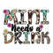 MR-2992023121024-mini-needs-a-drink-png-mini-sublimation-designs-download-image-1.jpg