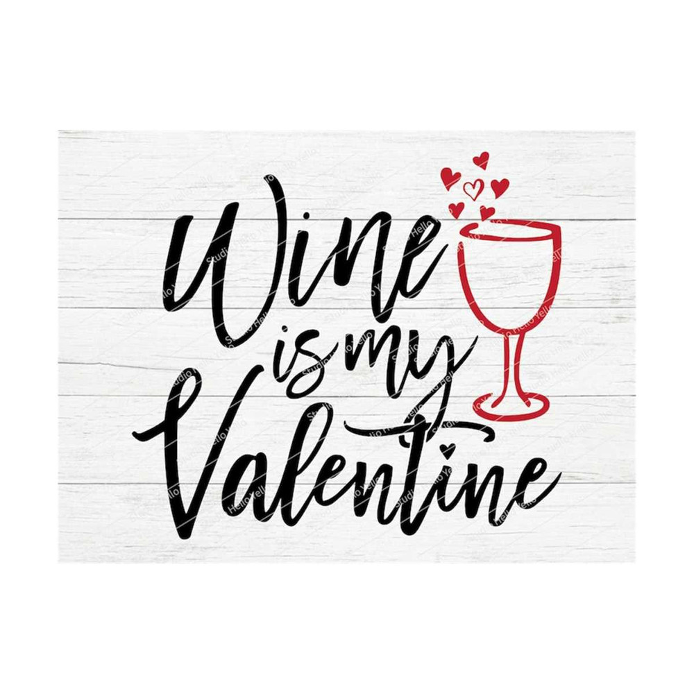 MR-2992023121056-wine-is-my-valentine-svgvalentines-svgvalentines-day-image-1.jpg