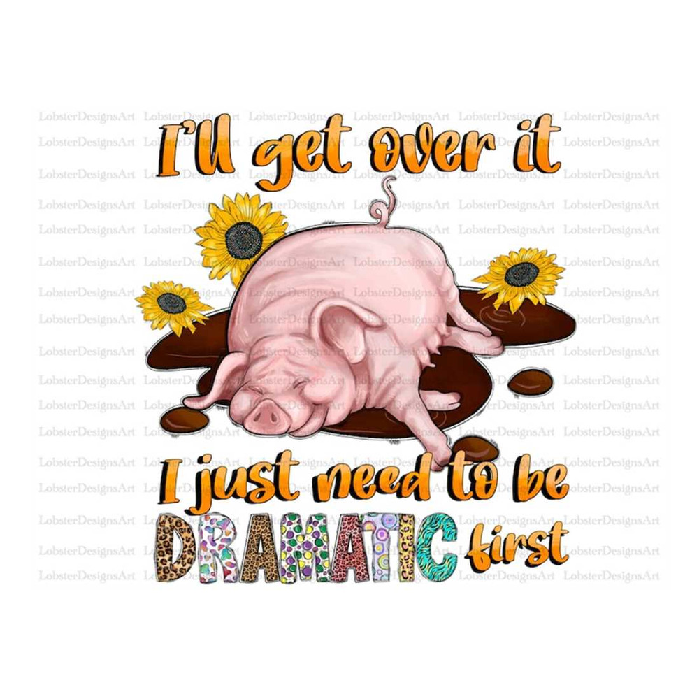 MR-2992023121611-ill-get-over-it-i-just-have-to-be-dramatic-first-png-image-1.jpg