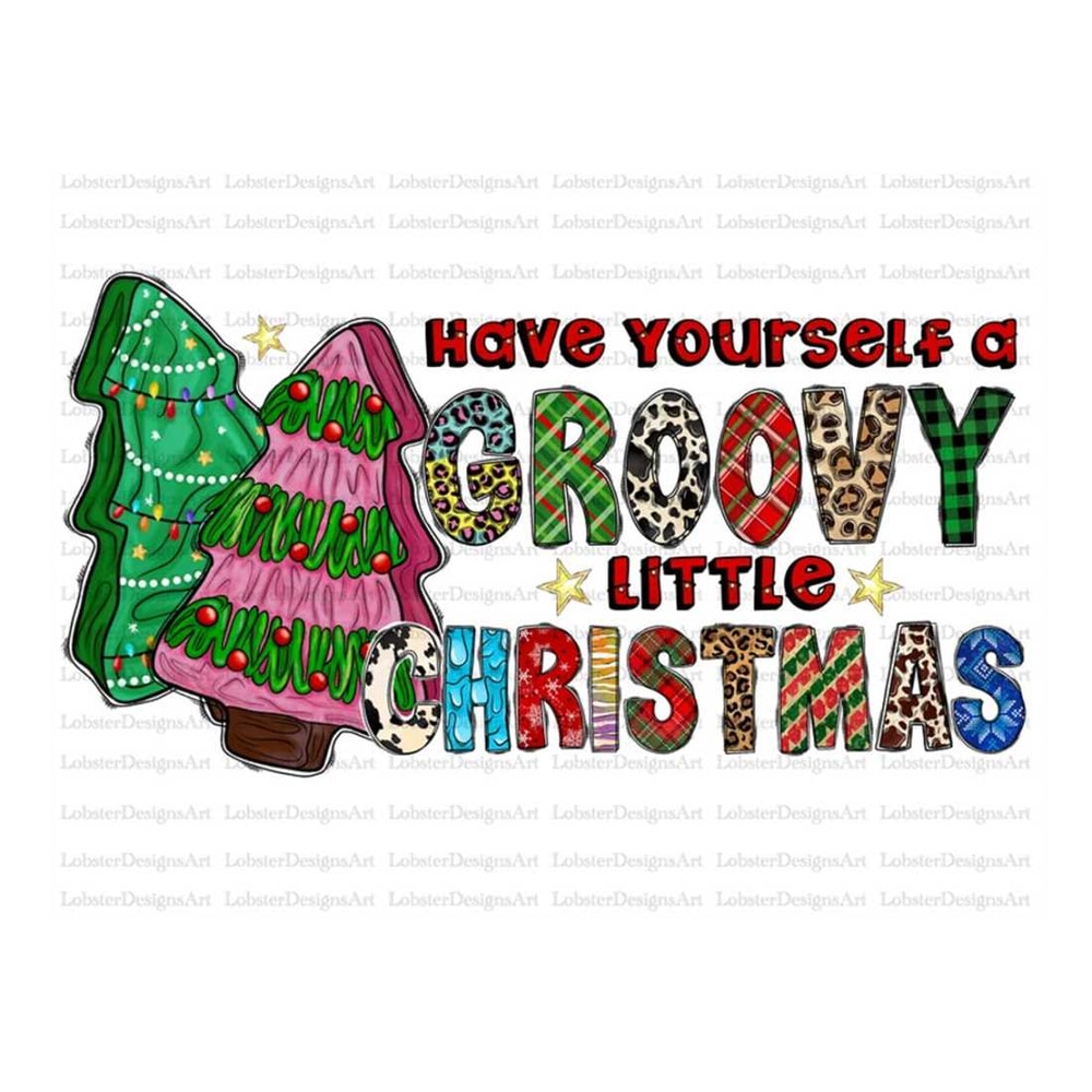MR-2992023124029-have-yourself-a-groovy-little-christmas-png-groovy-png-image-1.jpg