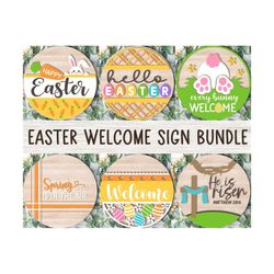 easter welcome sign bundle, round door hanger svg, easter sign svg, farmhouse spring door decor, glowforge, png, dxf, sv
