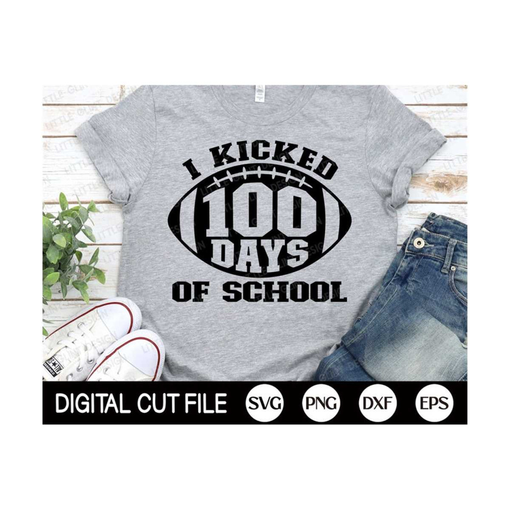 MR-2992023132735-i-kicked-100-days-of-school-svg-100-days-of-school-svg-image-1.jpg