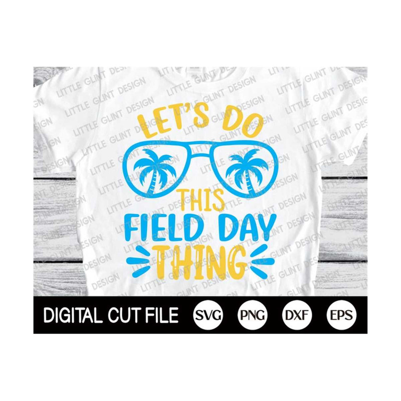 MR-2992023133013-lets-do-this-field-day-thing-svg-field-day-svg-field-image-1.jpg