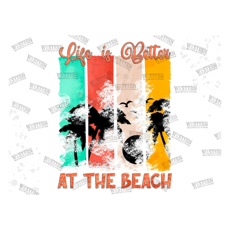 MR-2992023134310-life-is-better-at-the-beach-png-summer-pngsummer-design-image-1.jpg